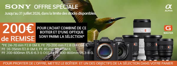 Sony Offre Alpha 7 V  et Alpha 7R VI jusqu'au 31/07/26